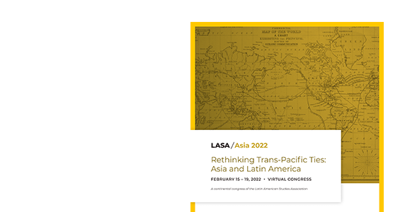 Video Porno De Bruna Lima - Rethinking Trans-Pacific Ties: Asia and Latin America â€¢ VIRTUAL CONGRESS